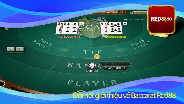 Đôi nét giới thiệu về Baccarat Red88